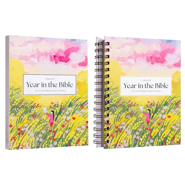 A Beautiful Year in the Bible the 52-Week Bible Study for Women Spiritual Growth Bible Study Guide with Suggested Readings Book